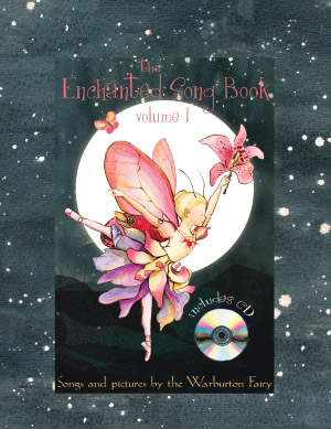 The Enchanted Song Book Volume 1